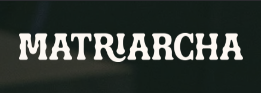 Matriarcha
